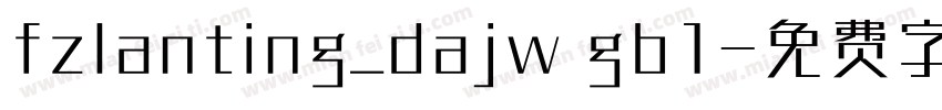 fzlanting_dajw gb1字体转换